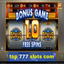 top 777 slots com